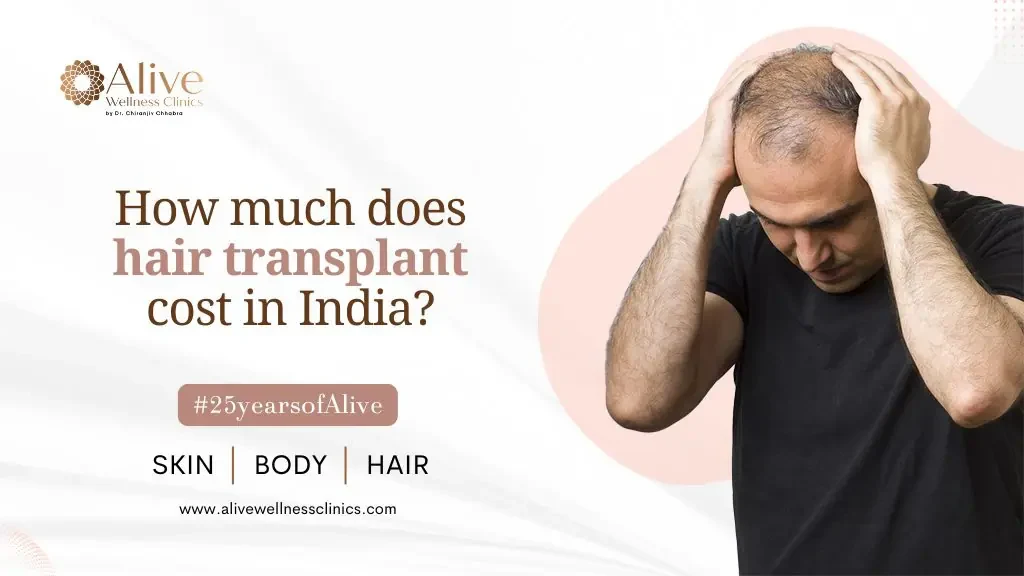 How Much Does a Hair Transplant Cost in India?