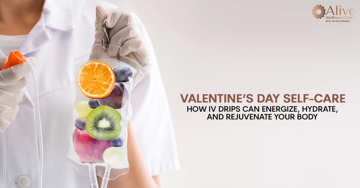 Valentine’s Day Self-Care: How IV Drips Can Energize, Hydrate, and Rejuvenate Your Body