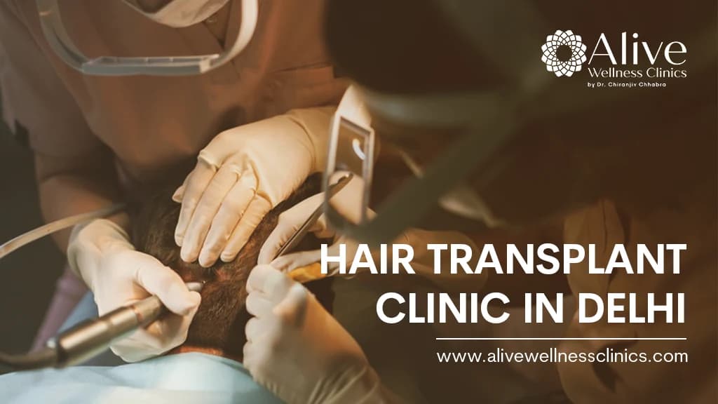 Hair Transplant Clinic in Delhi