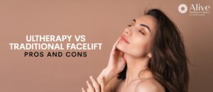 Read more about the article Ultherapy vs. Traditional Facelift: Pros and Cons