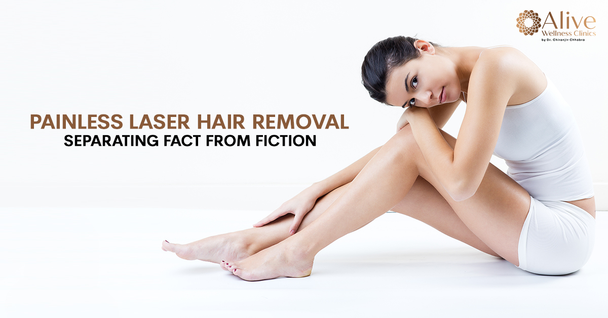 You are currently viewing Painless Laser Hair Removal: Separating Fact from Fiction