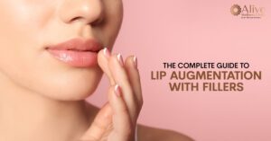 Read more about the article The Complete Guide to Lip Augmentation with Fillers