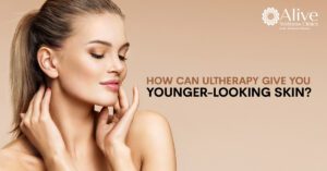 Read more about the article How can Ultherapy give you younger-looking skin?