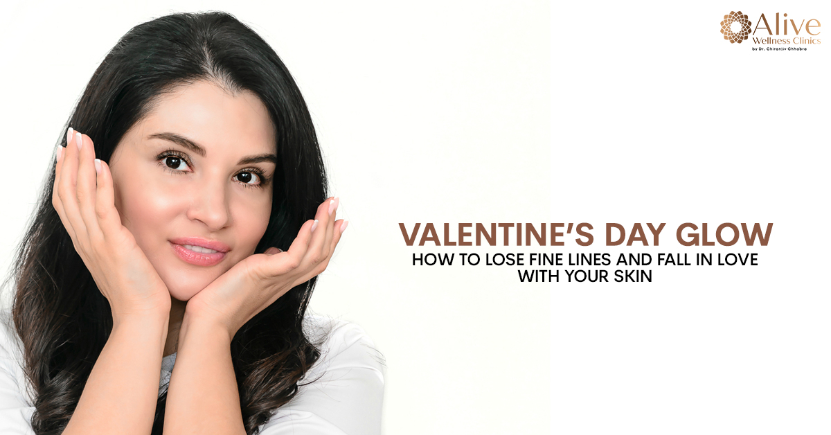 You are currently viewing Valentine’s Day Glow: How to Lose Fine Lines and Fall in Love with Your Skin