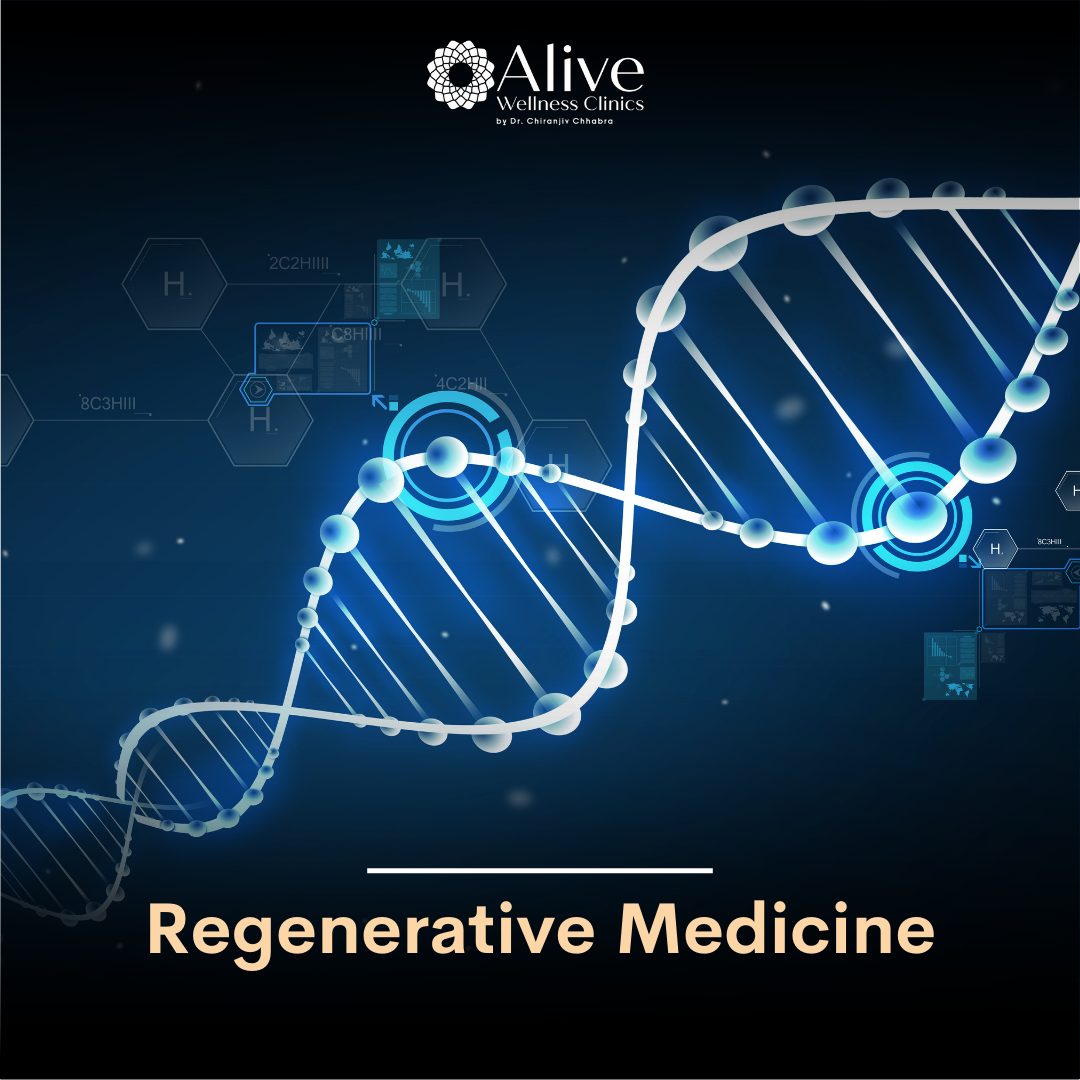 Regenerative Medicine