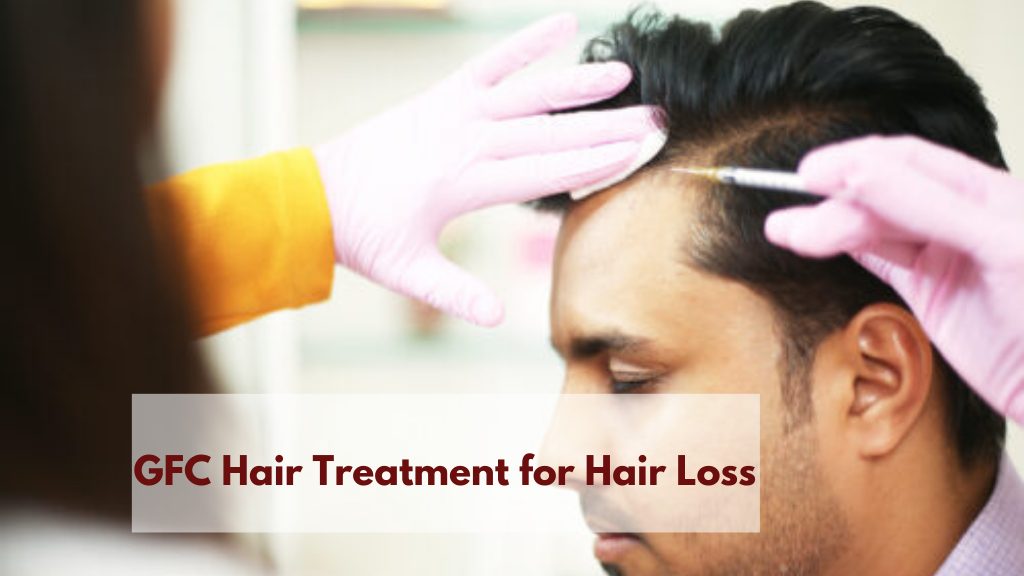 GFC Hair Treatment for Hair Loss